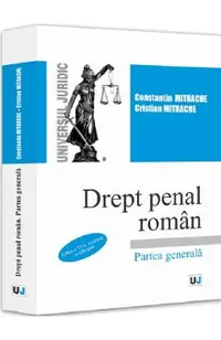 Drept penal roman. Partea generala Ed.6
