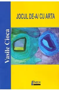 Jocul de-a/cu arta