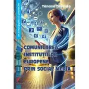 Comunicarea institutiilor europene prin social media