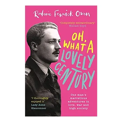 Oh, What a Lovely Century