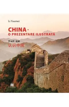 China. O prezentare ilustrata