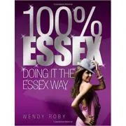 100% Essex. Doing It the Essex Way