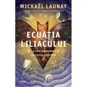 Ecuatia liliacului. De la forta arhimedica la fizica cuantica
