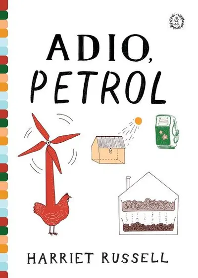 Adio, petrol - Paperback brosat - Harriet Russell