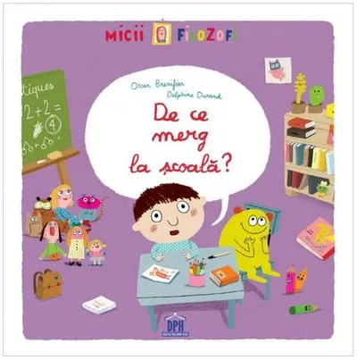 De ce merg la școală? - Hardcover - Oscar Brenifier
