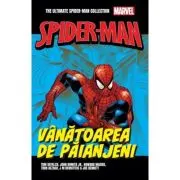 Vanatoarea de paianjeni. Volumul 19. Ultimate Spider-Man