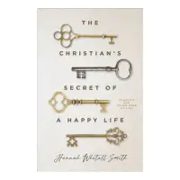Christian's Secret Of A Happy Life