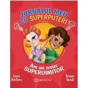 Jurnalul meu cu superputeri, volumul 2