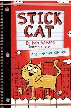 Stick Cat: A Tail of Two Kitties