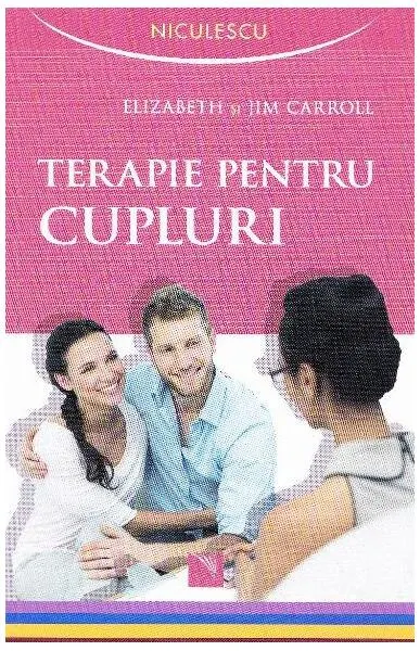 Terapie pentru cupluri - Paperback brosat - Elizabeth Carroll, Jim Carroll