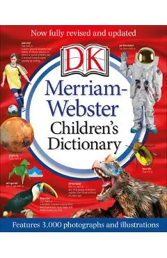Merriam-Webster Children's Dictionary, New Edition: Features 3,000 Photographs and Illustrations