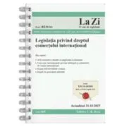 Legislatia privind dreptul comertului international. Actualizat la 31. 03. 2025