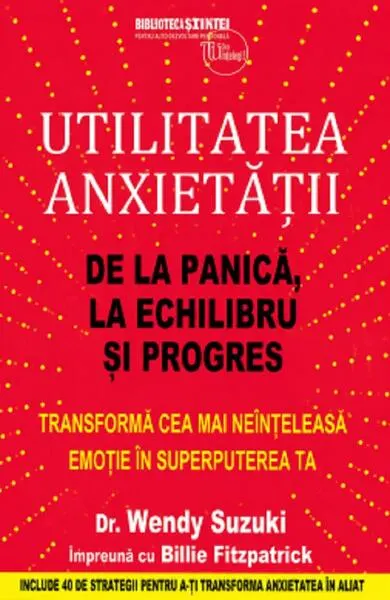 Utilitatea anxietății - Paperback brosat