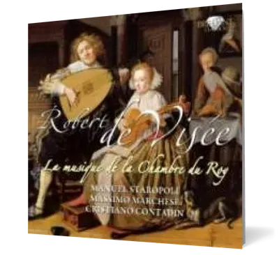 Robert de Visée: Musique de la Chamber du Roy