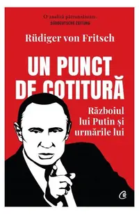 Un punct de cotitură - Paperback brosat - Rüdiger von Fritsch