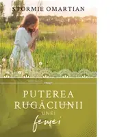 Puterea rugaciunii unei femei