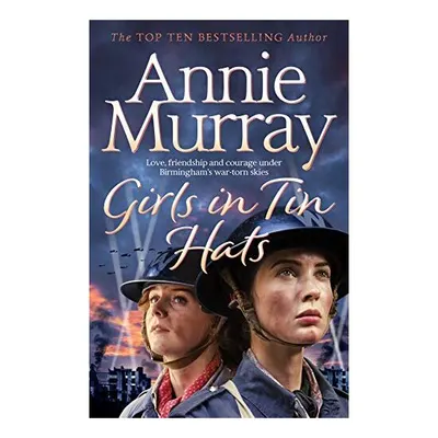 Girls In Tin Hats
