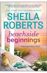 Beachside Beginnings: A Moonlight Harbor Novel