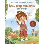 Bella, fetita-constructor. Poti fi tot ce vrei!