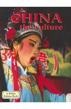 China - The Culture (Revised, Ed. 3)