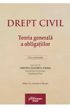 Drept civil. Teoria generala a obligatiilor Ed.2