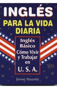 Ingles Para La Vida Diaria