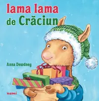 Lama Lama de Crăciun - Paperback - Anna Dewdney