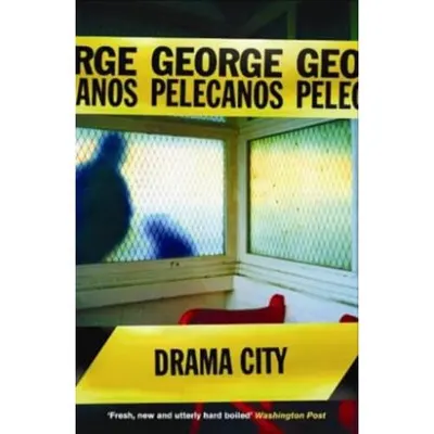 Drama City A Novel