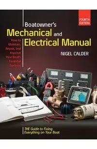 Boatowners Mechanical and Electrical Manual 4/E