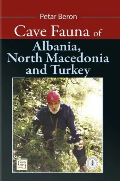 Cave Fauna of Albania, North Macedonia and Turkey