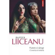 Putere si sange. O aventura indiana