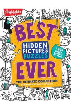 Best Hidden Pictures Puzzles Ever: The Ultimate Collection of America's Favorite Puzzle