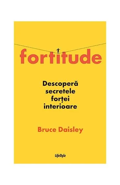Fortitude - Paperback brosat - Bruce Daisley