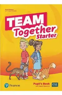 Team Together Starter Pupil's Book with Digital Resources