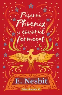 Pasărea Phoenix și covorul fermecat (trilogia samiadei, volumul II)