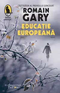 Educație europeană - Paperback brosat - Romain Gary