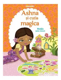 Ashna și cutia magică - Paperback brosat - Nadja, Julie Camel