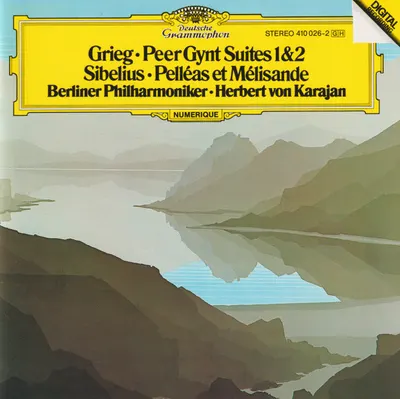 Peer Gynt Suites 1 & 2 / Pelleas Et Melisande | Edvard Grieg, Jean Sibelius, Berliner Philharmoniker, Herbert von Karajan