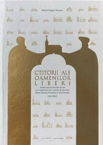 Ctitorii ale oamenilor liberi