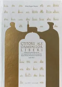 Ctitorii ale oamenilor liberi