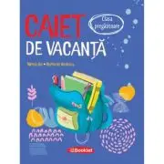 Caiet de vacanta pentru clasa pregatitoare. Editia 2026