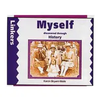Myself Discovered Through History (Linkers: History)