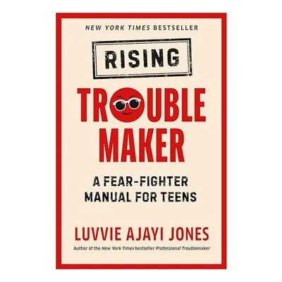 Rising Troublemaker