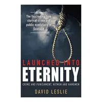 Launched Into Eternity