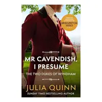 Mr Cavendish, I Presume, Julia Quinn