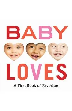 Baby Loves: A First Book of Favorites