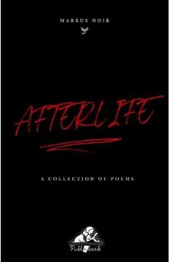 eBook Afterlife. A Collection of Poems
