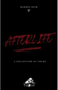 eBook Afterlife. A Collection of Poems