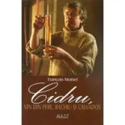 Cidru, vin din pere, rachiu si calvados