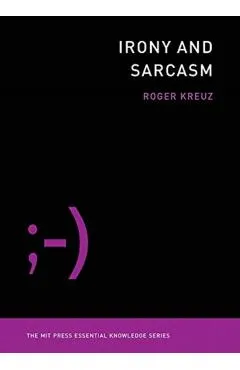 Irony and Sarcasm